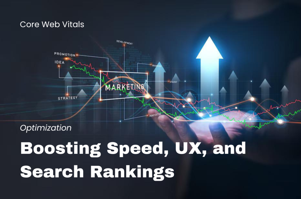 Core Web Vitals Optimization