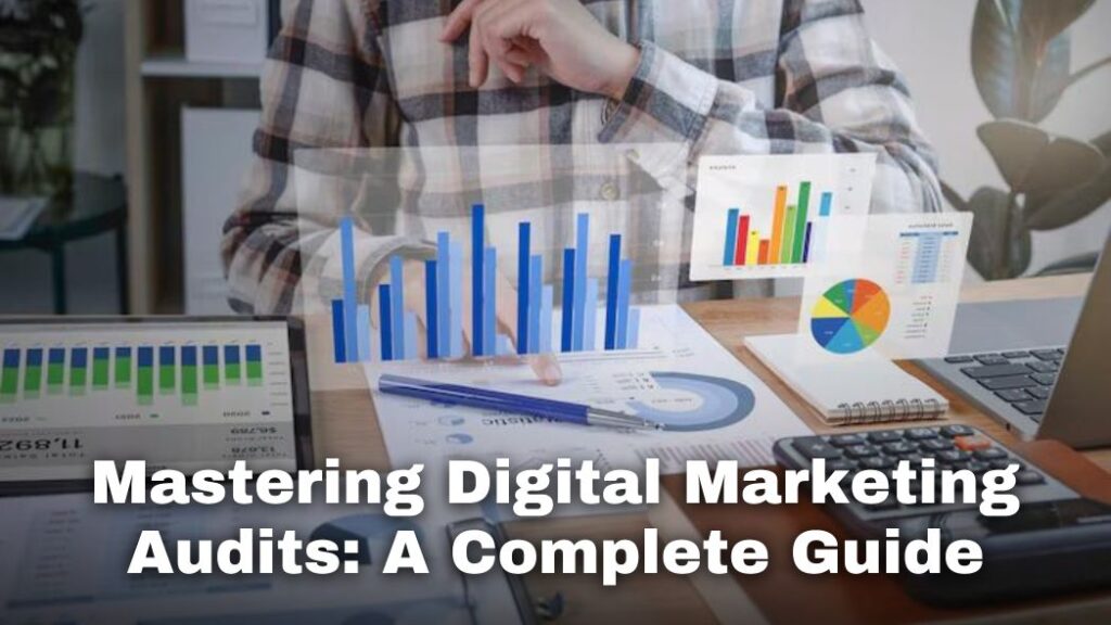 Digital Marketing Audits